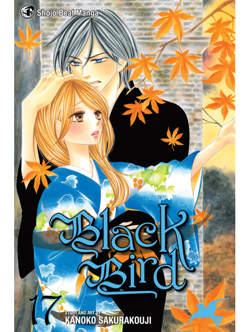 Title details for Black Bird, Volume 17 by Kanoko Sakurakouji - Available
